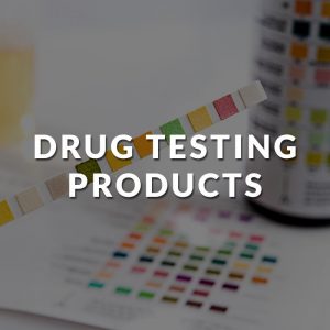 Drug Testing Products